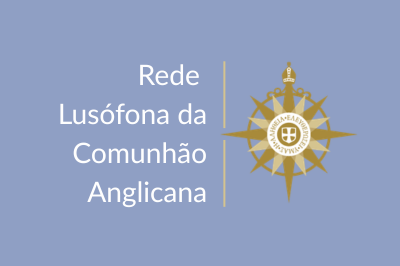 Rede Lusófona da Comunhão Anglicana (RLCA)